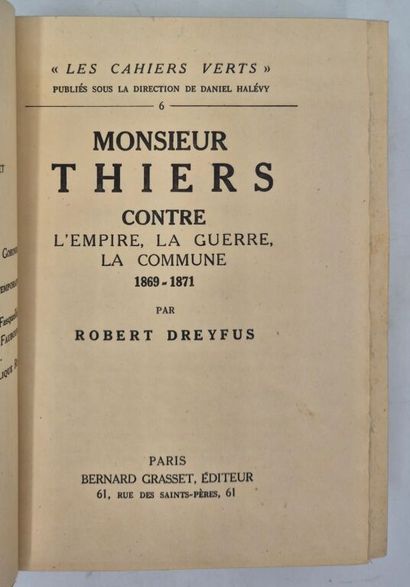 DREYFUS, Robert. Monsieur Thiers contre l'Empire,...