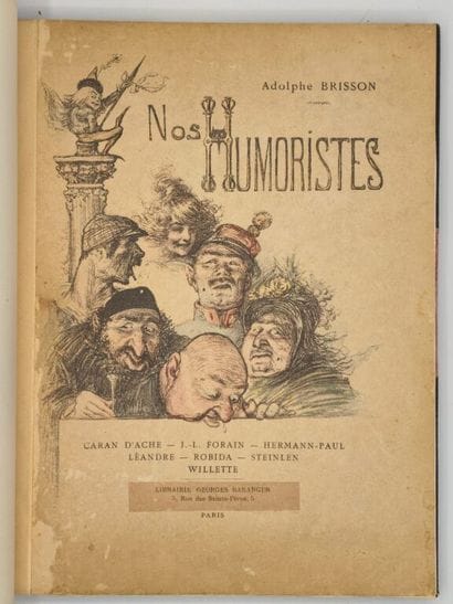 [CARICATURE] BRISSON, Adolphe. Nos humoristes....