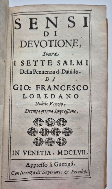 LOREDANO, Giovan Francesco. Six oeuvres dont...
