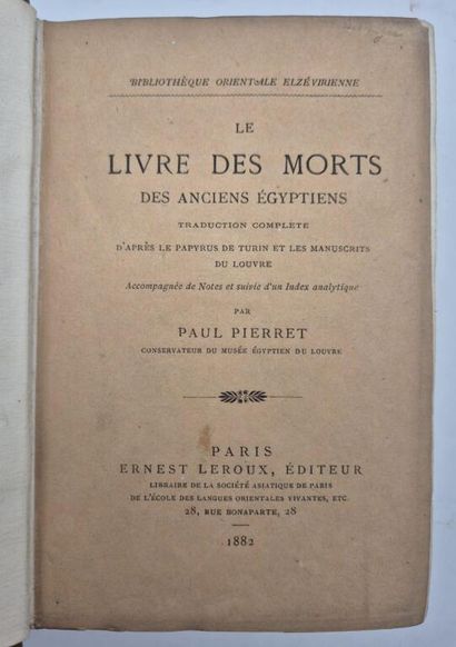 [EGYPTE] PIERRET, Paul. Le Livre des morts...