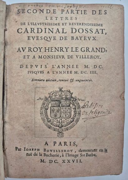 OSSAT, Arnaud d'. Lettres de l'illustrissime...