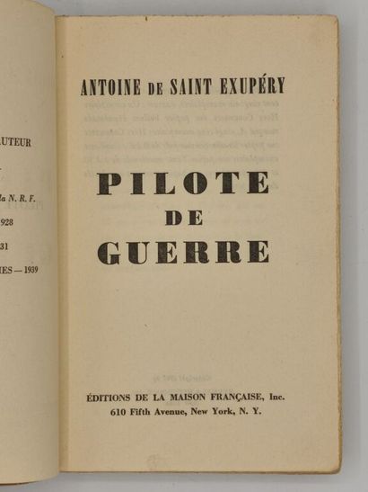 SAINT-EXUPÉRY, Antoine de. Pilote de guerre.

New...