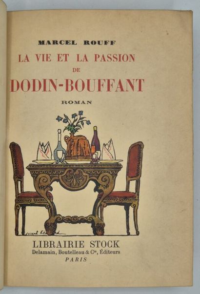 ROUFF, Marcel. La Vie et la passion de Dodin-Bouffant...