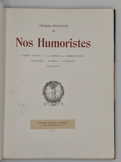 [CARICATURE] BRISSON, Adolphe. Nos humoristes....