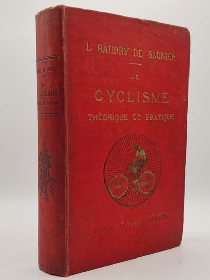 [CYCLISME]BAUDRY DE SAUNIER, Louis. Le Cyclisme...