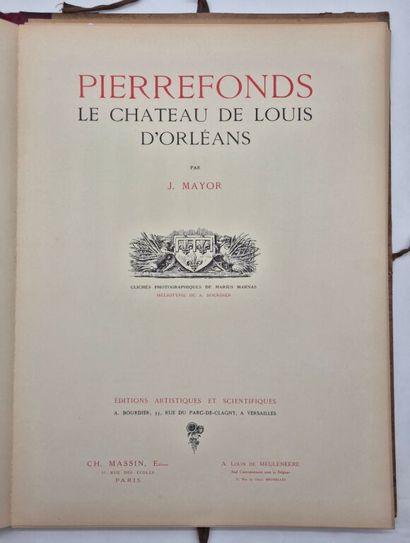 [OISE]MAYOR, J. et MARNAS, Marius. Pierrefonds,...