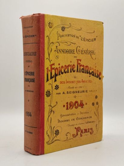 [COMMERCE]SEIGNEURIE, Albert. Annuaire général...