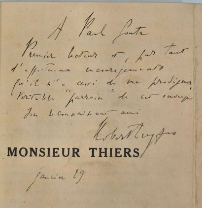 DREYFUS, Robert. Monsieur Thiers contre l'Empire,...