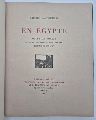 [EGYPTE]MAETERLINCK, Maurice et COURNAULT,...