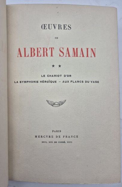 SAMAIN, Albert. Oeuvres I, II et III.

Paris,...