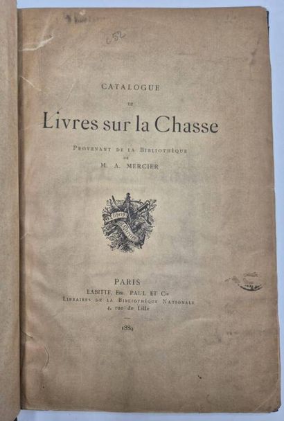 [CHASSE]. Catalogue de livres sur la chasse...