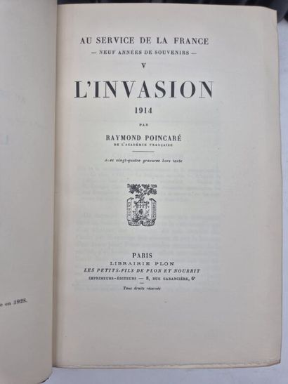 POINCARÉ, Raymond. Au service de la France....
