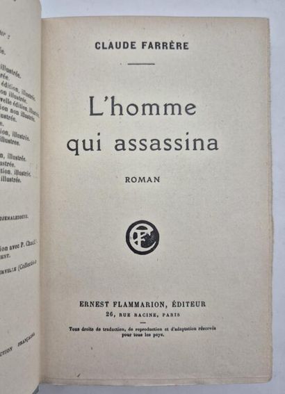 FARRERE, Claude. L'Homme qui assassina.

Paris,...