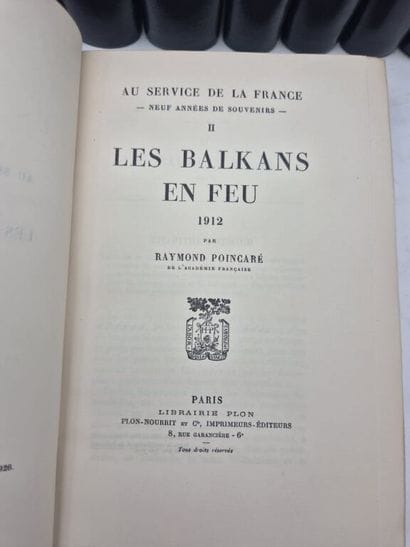 POINCARÉ, Raymond. Au service de la France....