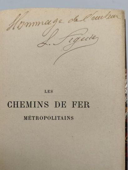[CHEMINS DE FER]FIGUIER, Louis. Les Chemins...