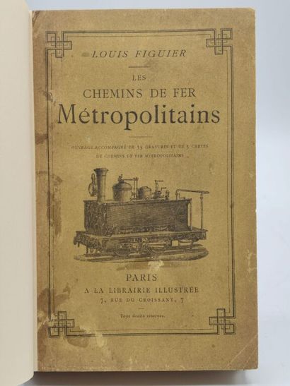 [CHEMINS DE FER]FIGUIER, Louis. Les Chemins...