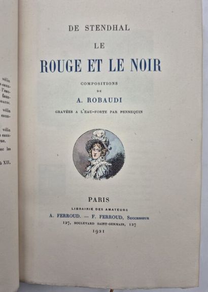 STENDHAL et ROBAUDI Alcide. Le Rouge et le...