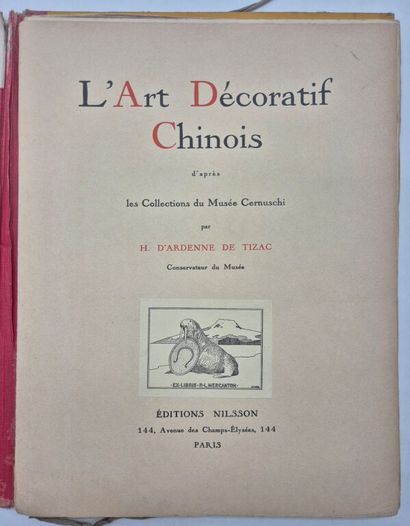[CHINE]ARDENNE DE TIZAC, Henri d'. L'Art...
