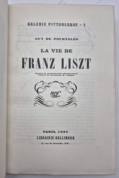 [MUSIQUE]POURTALÈS, Guy. Franz Liszt.

Paris,...