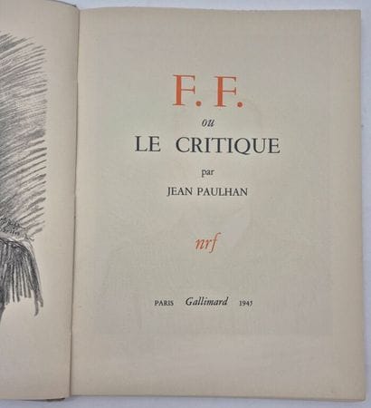 PAULHAN, Jean. F.F. ou le critique.

Paris,...