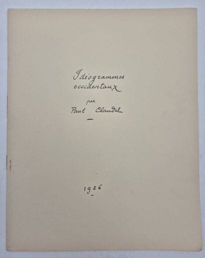 CLAUDEL, Paul. Idéogrammes occidentaux.

Edition...