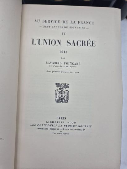 POINCARÉ, Raymond. Au service de la France....