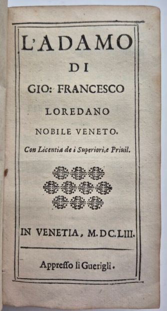 LOREDANO, Giovan Francesco. Six oeuvres dont...