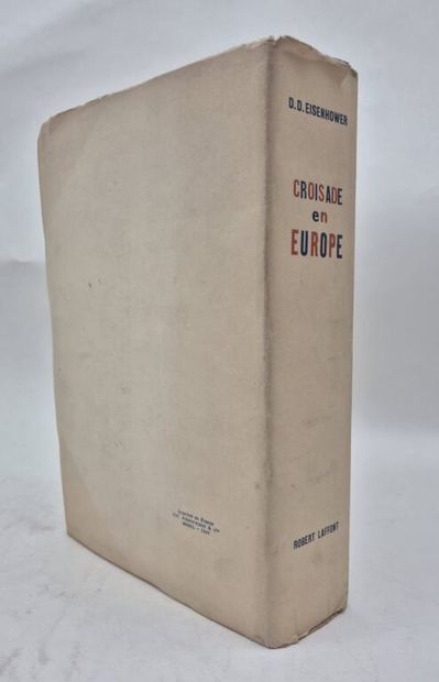 EISENHOWER, Dwight D. Croisade en Europe....