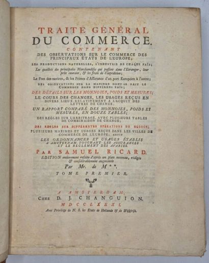 [COMMERCE XVIIIe] RICARD, Samuel. Traité...