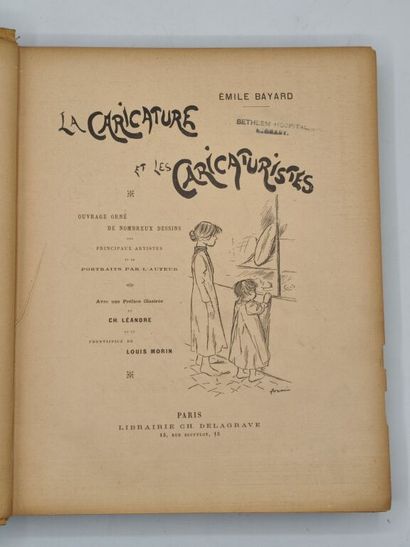 [CARICATURE]BAYARD, Émile. La Caricature...