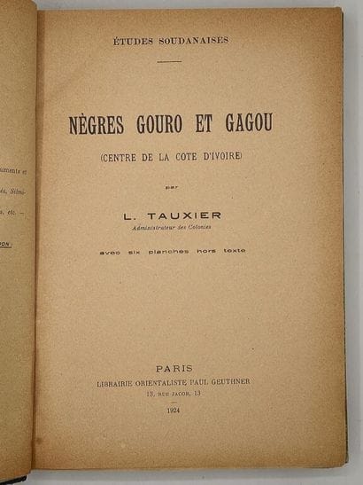 [AFRIQUE - ETHNOLOGIE]TAUXIER, Louis. Nègres...