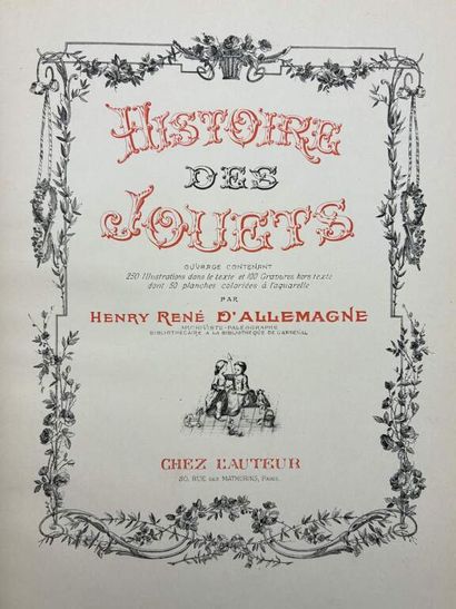 ALLEMAGNE, Henry René d'. Histoire des Jouets.

Édition...