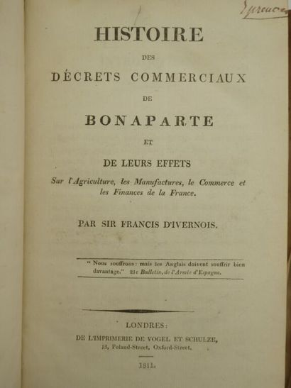 [NAPOLÉON]IVERNOIS, Francis d'. Recueil de...