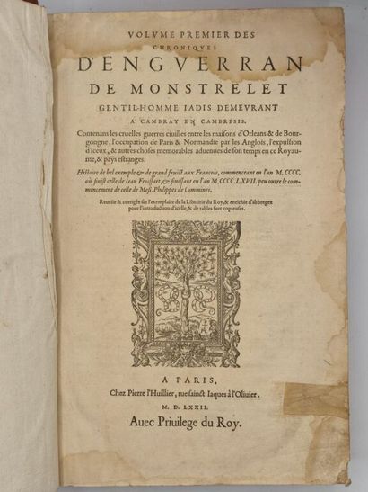 MONSTRELET, Enguerrand de. Chroniques d'Enguerran...