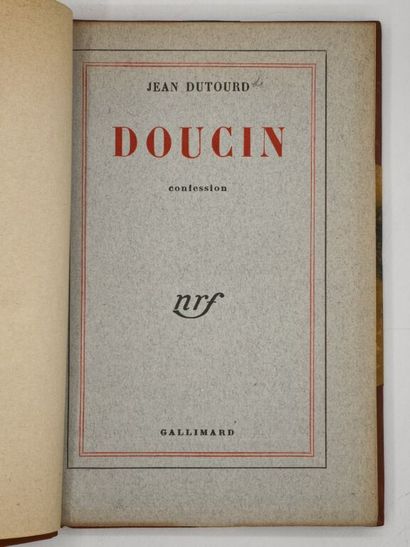 DUTOURD, Jean. Doucin. Confession.

Bel exemplaire...