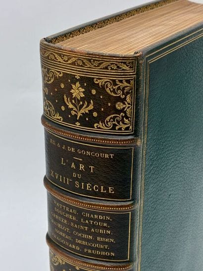 GONCOURT, Jules et Edmond de. L'Art du dix-huitième...
