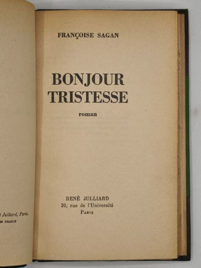 SAGAN, Françoise. Bonjour tristesse.

Paris,...
