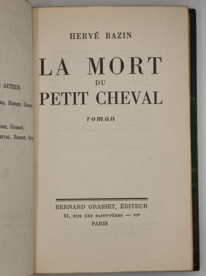 BAZIN, Hervé. La Mort du petit cheval.

Edition...