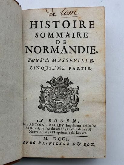 [NORMANDIE]MASSEVILLE, Louis de. Histoire...