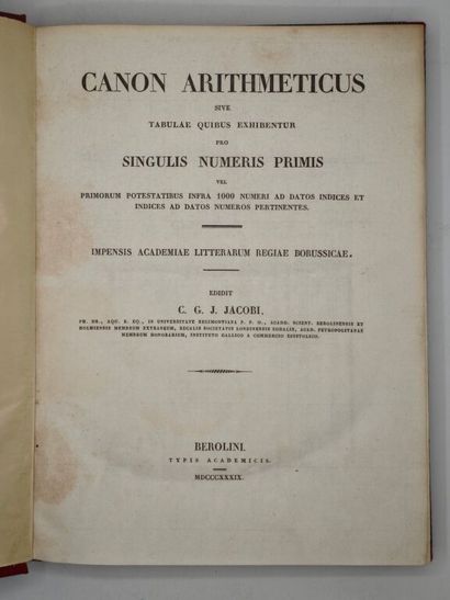 JACOBI, Carl Gustav Jakob. *Canon Arithmeticus...