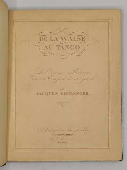 [DANSE]BOULENGER, Jacques. De la walse au...