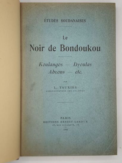 [AFRIQUE - ETHNOLOGIE]TAUXIER, Louis. Le...