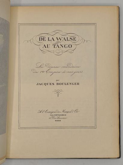 [DANSE]BOULENGER, Jacques. De la walse au...