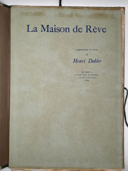 DOBLER, Henri. La Maison de rêve. Compositions...