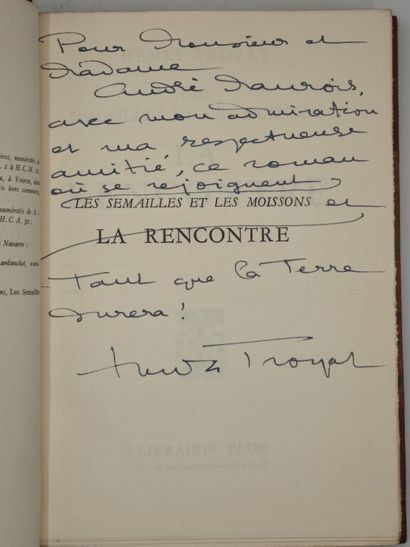 TROYAT, Henri. Les Semailles et les moissons....