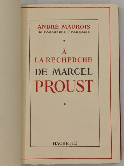 MAUROIS, André. À la recherche de Marcel...