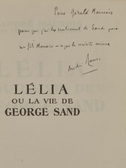 MAUROIS, André. Lélia ou la vie de George...