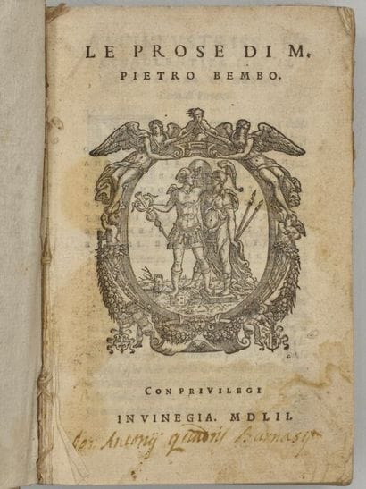 BEMBO, Pietro. Le Prose - Gli Asolani - Le...