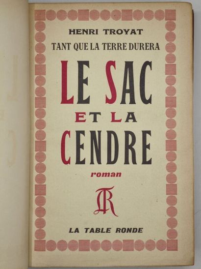 TROYAT, Henri. Le Sac et la cendre.

Exemplaire...