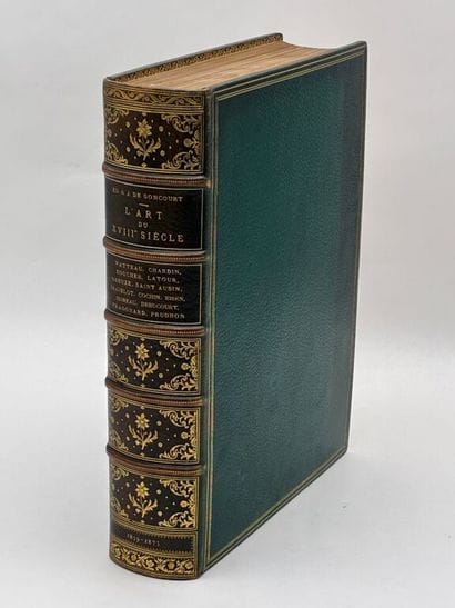 GONCOURT, Jules et Edmond de. L'Art du dix-huitième...